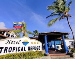 Khách sạn Hotel Tropical Refuge (Manzanillo, Venezuela)