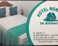 Hotel Monaco De Riohacha (Riohacha, Colombia)