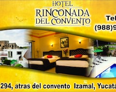 Hotel Rinconada Del Convento (Izamal, Mexico)