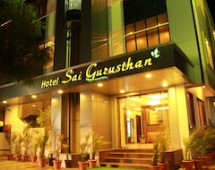 Khách sạn Hotel Sai Gurusthan (Shirdi, Ấn Độ)
