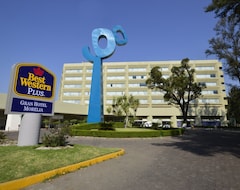 Khách sạn Best Western Plus Gran Hotel Morelia (Morelia, Mexico)