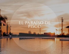 Toàn bộ căn nhà/căn hộ El Paraiso De Pisco (Pisco, Peru)