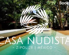 Casa Nudista - LGBT Hotel (Zipolite, Meksika)