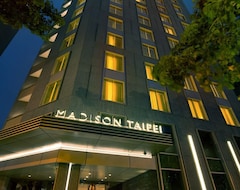 Khách sạn Madison Taipei Hotel (Đài Bắc, Taiwan)