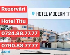 HOTEL modern / Imobiliare Garcea Titu (Titu, Rumanía)
