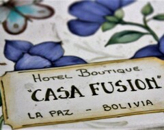 Hotel Casa Fusión (La Paz, Bolivia)