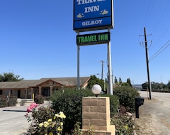 Nhà trọ Travel Inn Gilroy (Gilroy, Hoa Kỳ)
