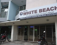 Khách sạn White Beach (Chittagong, Bangladesh)