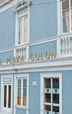 Hotel Plaza Colon (Arica, Chile)