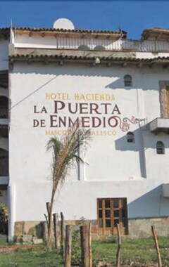 Hotel Hacienda La Puerta De Enmedio (Mascota, Mexico)