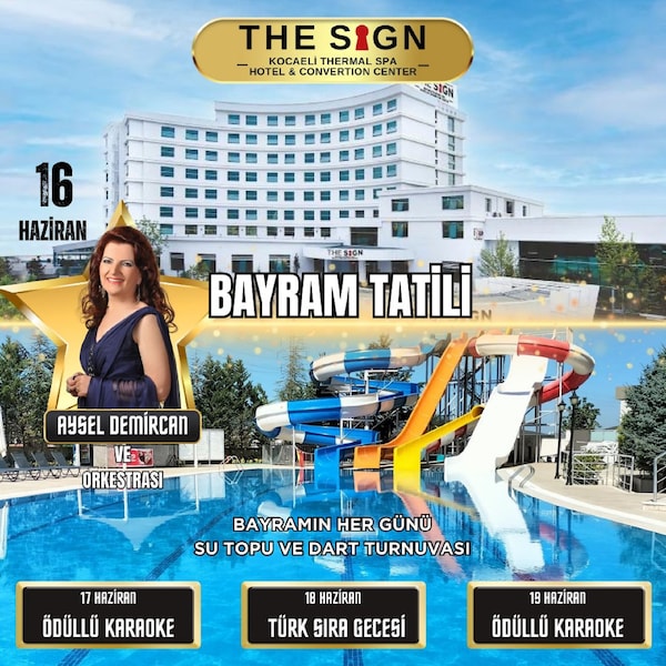 The Sign Kocaeli Thermal Spa Hotel & Convention Center”